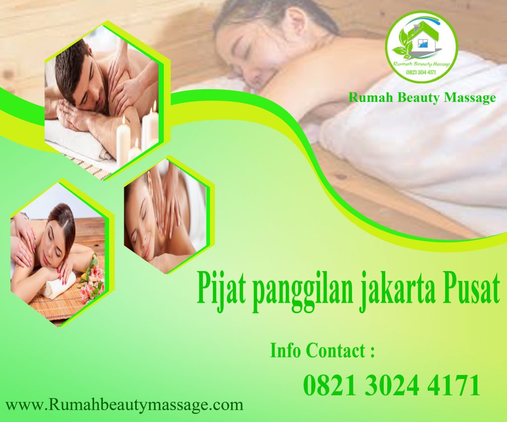 pijat panggilan jakarta pusat